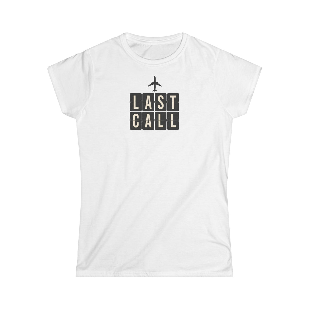 Last Call Women's T‑Shirt — Vintage Airport Departure Graphic Tee