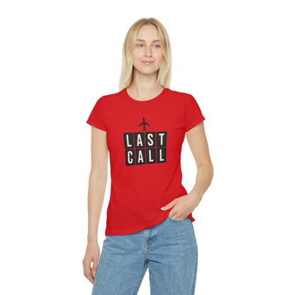 T-shirt donna LAST CALL