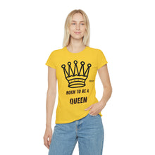 Carica l&#39;immagine nel visualizzatore di Gallery, T-Shirt Donna Born to be a Queen Thisandthat21.com Style
