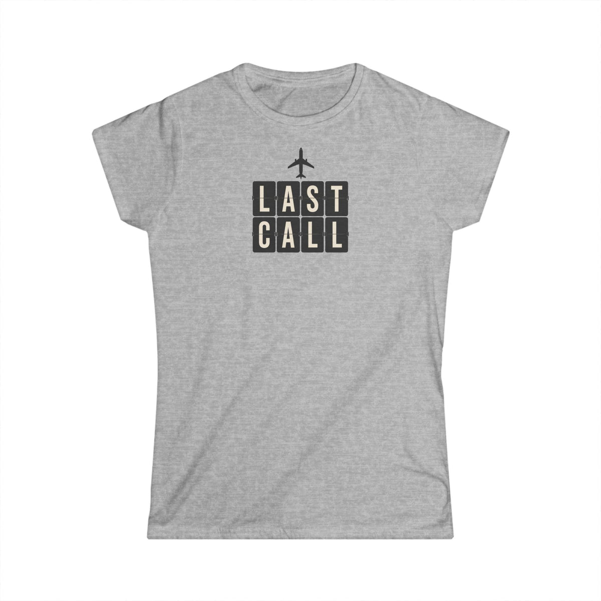 Last Call Women's T‑Shirt — Vintage Airport Departure Graphic Tee