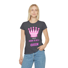 Carica l&#39;immagine nel visualizzatore di Gallery, T-Shirt Donna Born to be a Queen Thisandthat21.com Style
