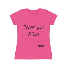 Carica l&#39;immagine nel visualizzatore di Gallery, T-Shirt Donna Thisandthat21 Style Thank You Mom
