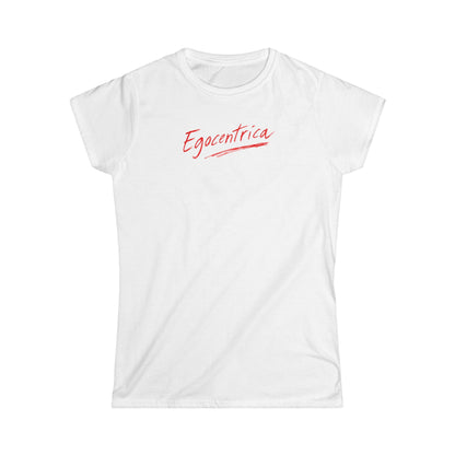 Egocentrica Women’s T-Shirt — Feminine Script Graphic Tee