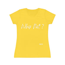 Carica l&#39;immagine nel visualizzatore di Gallery, T-Shirt Donna Why Not? Thisandthat21.com Style
