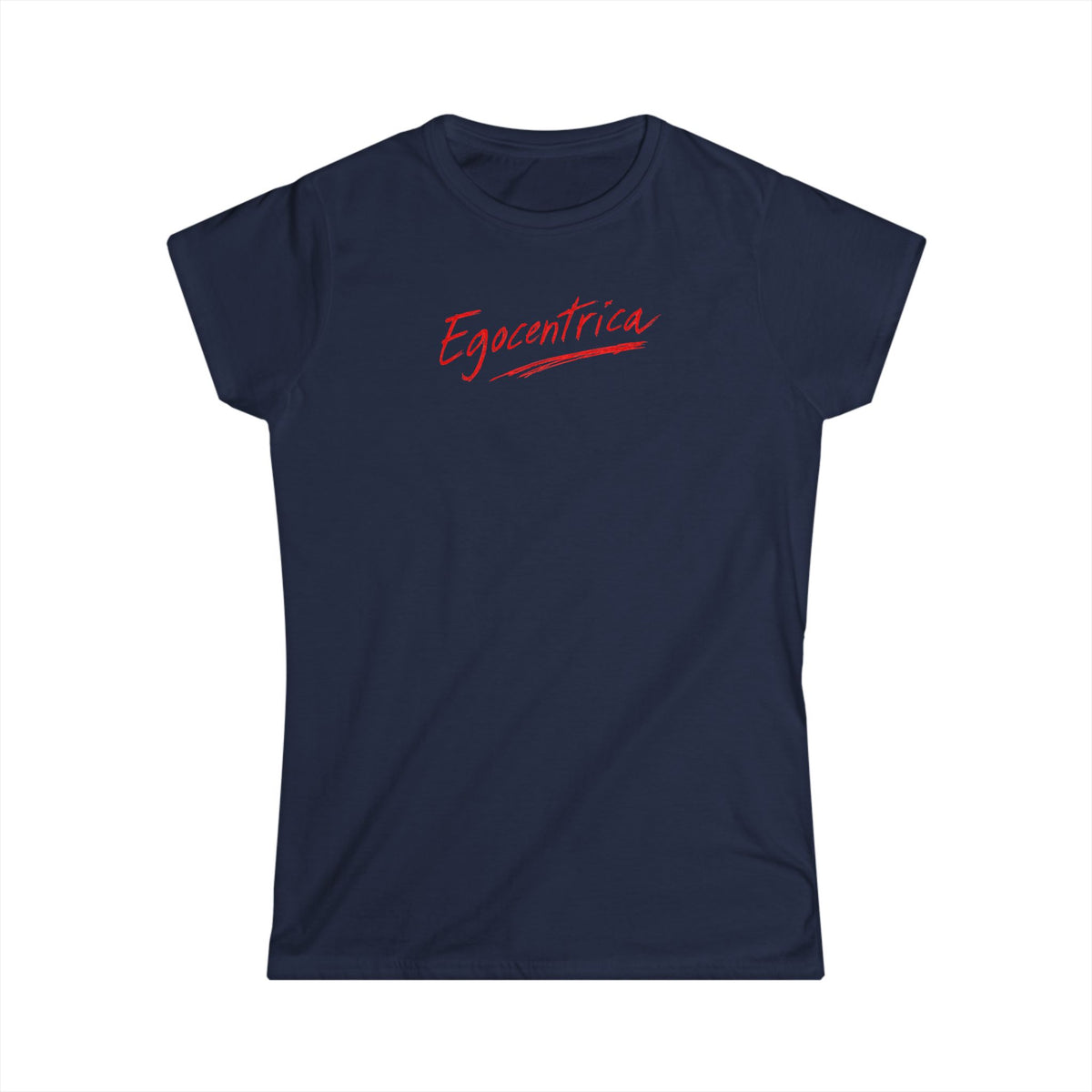 Egocentrica Women’s T-Shirt — Feminine Script Graphic Tee