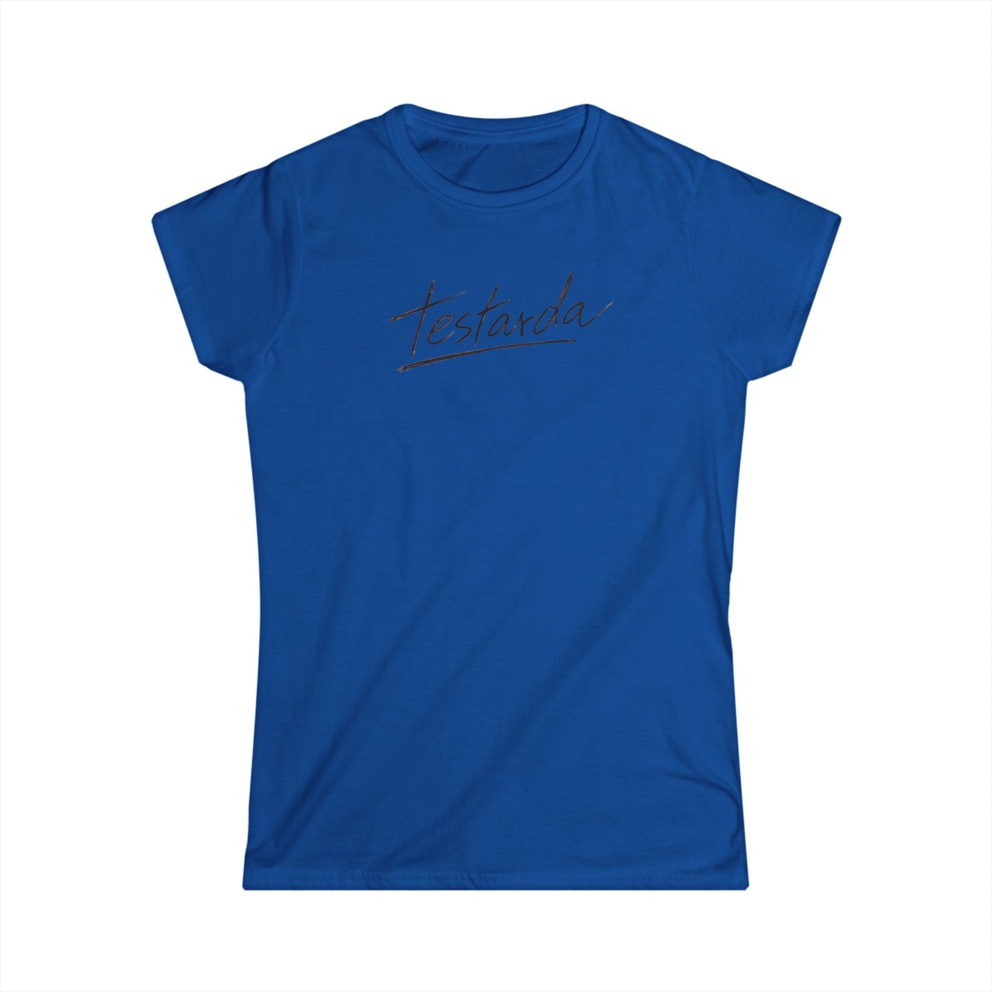 Testarda Script Women's T-Shirt — Italian 'Testarda' Graphic Tee