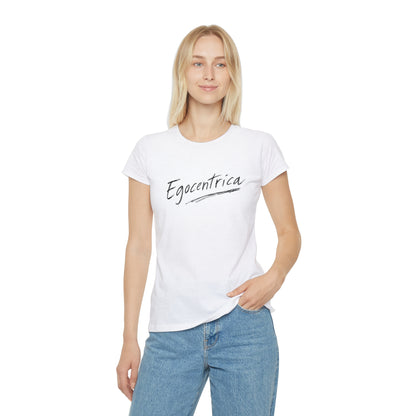 T-Shirt Donna “Egocentrica” Slim Fit in Cotone